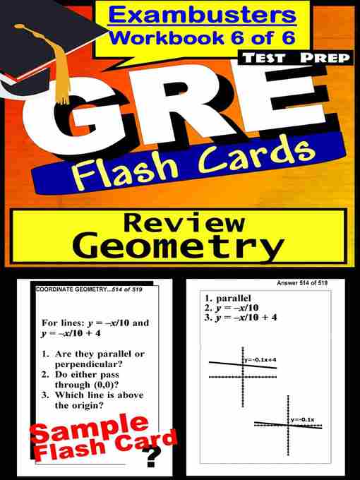 Title details for GRE Test Geometry Review—Exambusters Flashcards—Workbook 6 of 6 by GRE Exambusters - Available